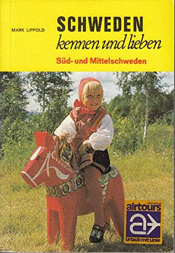 Schweden kennen und lieben - ,